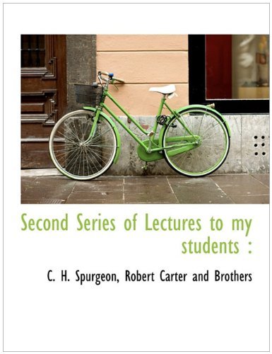 Cover for C. H. Spurgeon · Second Series of Lectures to My Students (Paperback Book) (2010)