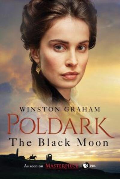 Cover for Winston Graham · The black moon (Bok) [First U.S. Edition. edition] (2016)