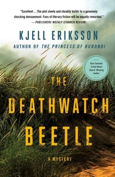 Cover for Kjell Eriksson · The Deathwatch Beetle: A Mystery - Ann Lindell Mysteries (Pocketbok) (2022)