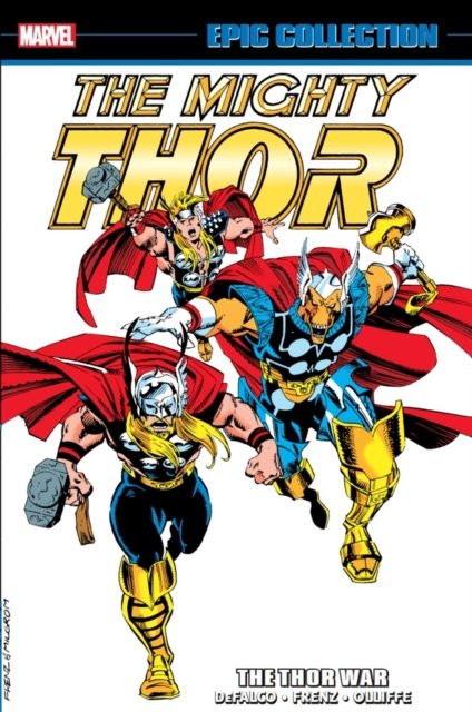 Cover for Tom DeFalco · Thor Epic Collection: The Thor War (Paperback Book) (2022)