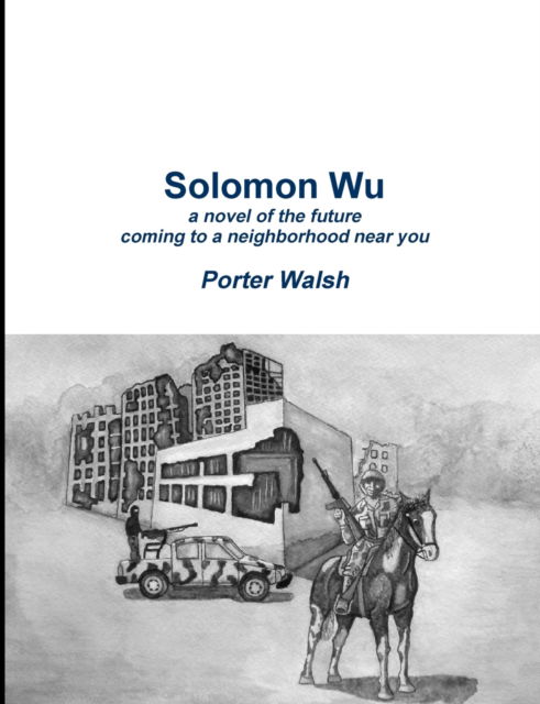 Cover for Porter Walsh · Solomon Wu (Paperback Book) (2015)