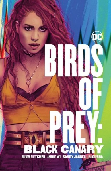 Cover for Brenden Fletcher · Birds of Prey: Black Canary (Paperback Bog) (2020)