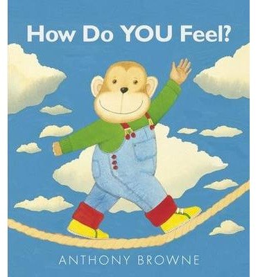Cover for Anthony Browne · How Do You Feel? (Board book) (2013)