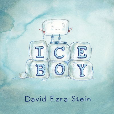 Cover for David Ezra Stein · Ice Boy (Hardcover Book) (2017)