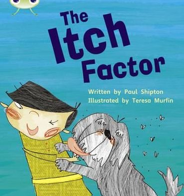 Cover for Paul Shipton · Bug Club Phonics - Phase 5 Unit 27: The Itch Factor - Bug Club Phonics (Paperback Book) (2010)