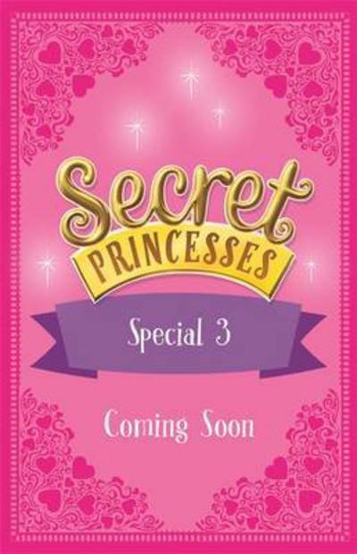 Cover for Rosie Banks · Secret Princesses: Ballet Dream: Two Magical Adventures in One! Special - Secret Princesses (Paperback Book) (2017)