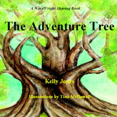 Cover for Kelly Jones · The Adventure Tree (Paperback Bog) (2003)