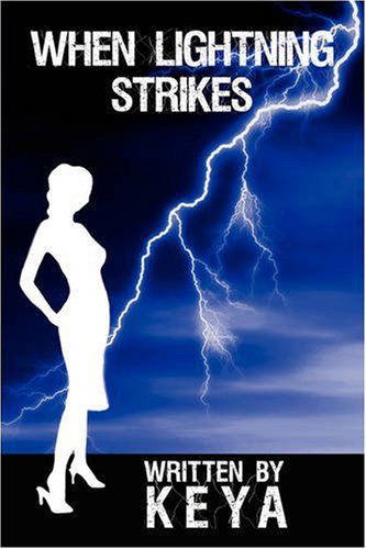 Cover for Keya Keya · When Lightning Strikes (Paperback Book) (2008)