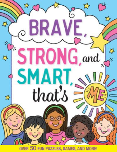 Cover for Peter Pauper Press Inc · Brave, Strong, and Smart, That's Me! Activity Book (Taschenbuch) (2021)