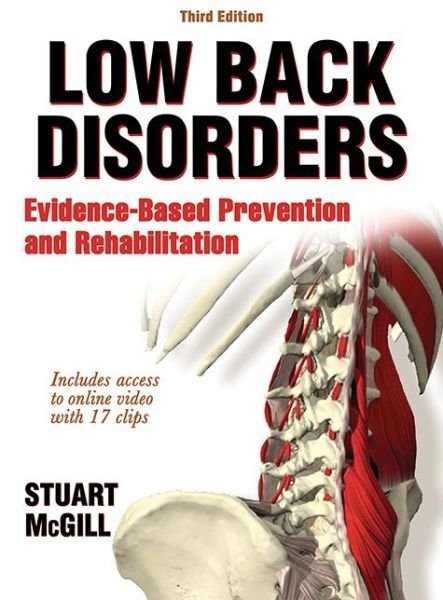 Cover for Stuart McGill · Low Back Disorders: Evidence-Based Prevention and Rehabilitation (Innbunden bok) [Third edition] (2015)