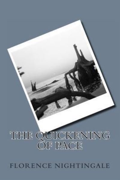 Cover for Florence Nightingale · The quickening of pace (Paperback Book) (2011)