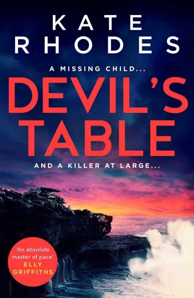 Cover for Kate Rhodes · Devil's Table: The Isles of Scilly Mysteries: 5 (Innbunden bok) (2021)
