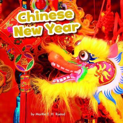 Cover for Lisa J. Amstutz · Chinese New Year - Holidays in Different Cultures (Hardcover Book) (2017)