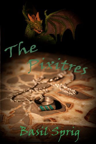 Cover for Basil Sprig · The Pixitres (Volume 2) (Paperback Book) (2012)