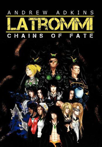 Cover for Andrew Adkins · Latrommi: Chains of Fate (Hardcover bog) (2012)