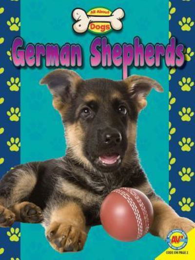 Cover for Susan Heinrichs Gray · German Shepherds (Hardcover Book) (2016)