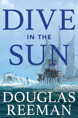 Cover for Douglas Reeman · Dive in the Sun (Paperback Book) (2022)