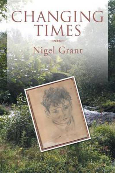 Cover for Nigel Grant · Changing Times (Paperback Book) (2014)