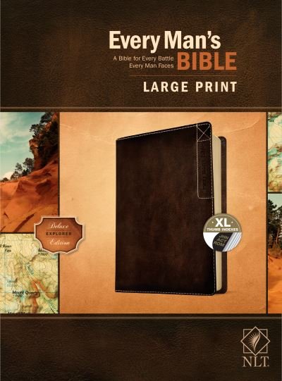 Cover for Stephen Arterburn · Every Man's Bible NLT, Large Print, Deluxe Explorer Edition (LeatherLike, Rustic Brown, Indexed) (Book) (2021)