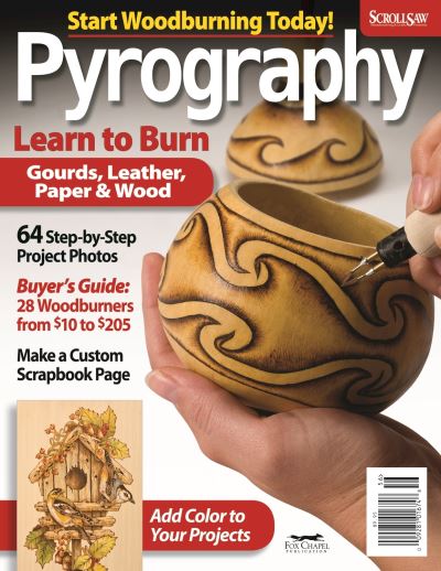 Cover for Editors of Scroll Saw Woodworking &amp; Crafts · Pyrography Special Issue (Book) (2010)