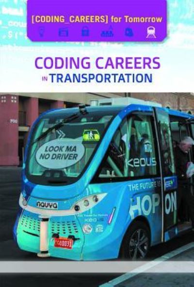 Cover for Jeri Freedman · Coding Careers in Transportation (Hardcover Book) (2019)