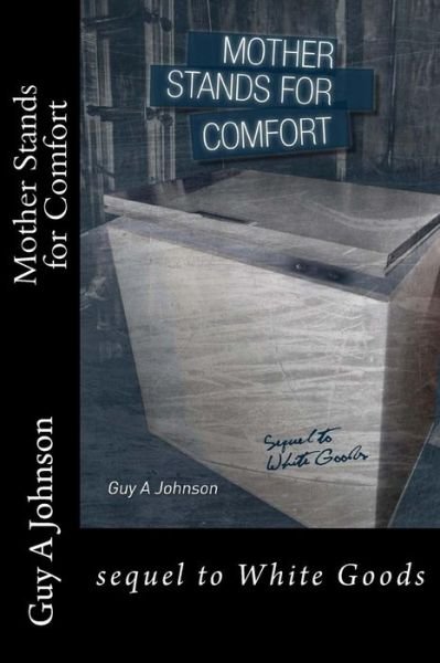 Cover for Guy a Johnson · Mother Stands for Comfort (Paperback Book) (2014)