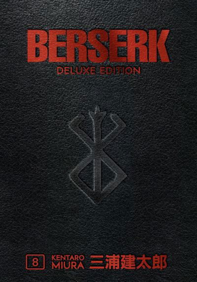 Berserk Deluxe Volume 8 - Kentaro Miura - Bøker - Dark Horse Comics,U.S. - 9781506717913 - 31. august 2021