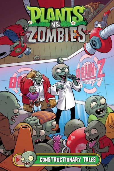 Cover for Paul Tobin · Plants Vs. Zombies Volume 18: Constructionary Tales (Hardcover Book) (2021)