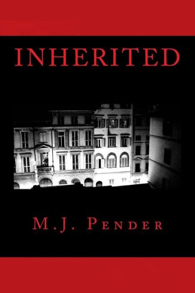 Cover for M J Pender · Inherited (Paperback Book) (2015)