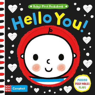 Cover for Stephen Barker · Hello You! - Baby's First Peekabook (Board book) [Main Market Ed. edition] (2017)