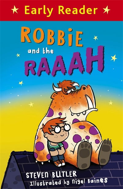 Cover for Steven Butler · Early Reader: Robbie and the RAAAH - Early Reader (Paperback Book) (2017)