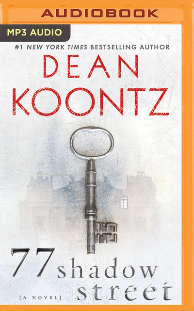 Cover for Dean Koontz · 77 Shadow Street (MP3-CD) (2016)