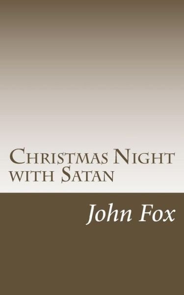 Cover for John Fox · Christmas Night with Satan (Paperback Book) (2015)