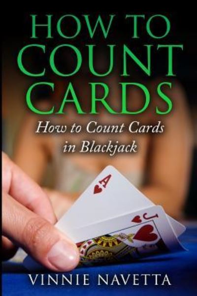 Cover for Vinnie Navetta · How to Count Cards (Paperback Book) (2015)