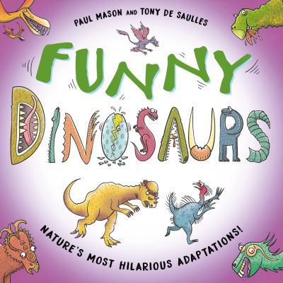 Cover for Paul Mason · Funny Dinosaurs: Laugh-out-loud prehistoric nature facts! - Funny Nature (Inbunden Bok) (2024)