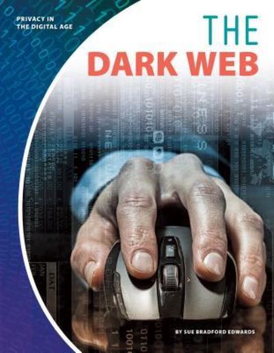 Cover for Sue Bradford Edwards · The Dark Web (Hardcover Book) (2019)