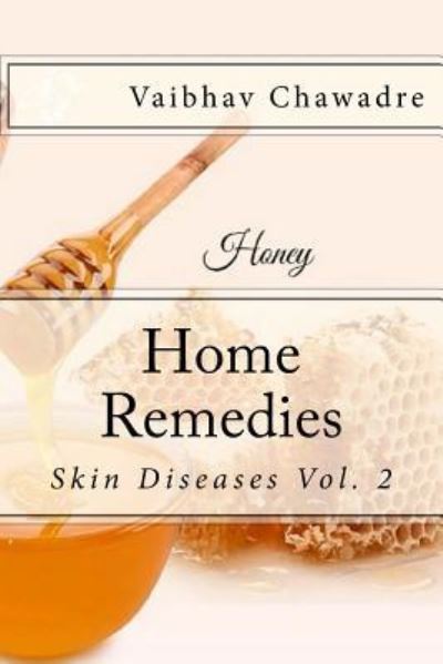 Cover for Vaibhav Chawadre · Home Remedies (Paperback Book) (2016)