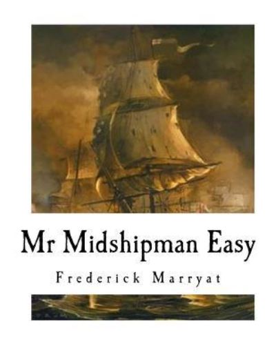 Cover for Captain Frederick Marryat · MR Midshipman Easy (Pocketbok) (2016)