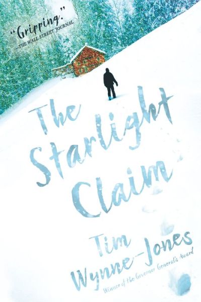 Cover for Tim Wynne-Jones · The Starlight Claim (Paperback Book) (2021)