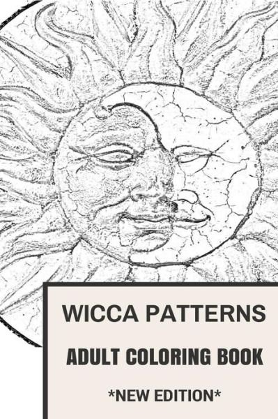 Cover for Adult Coloring Book · Wicca Patterns Adult Coloring Book (Pocketbok) (2016)