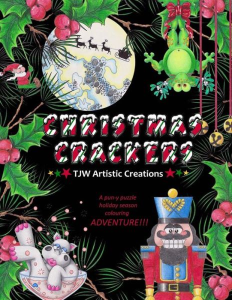 Cover for Tammara Wright · Christmas Crackers (Paperback Book) (2016)