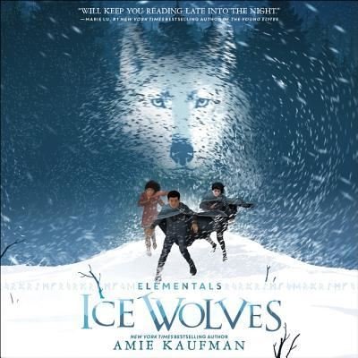 Cover for Amie Kaufman · Elementals: Ice Wolves (CD) (2018)