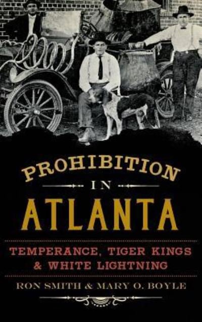 Cover for Professor Ron Smith · Prohibition in Atlanta (Inbunden Bok) (2015)