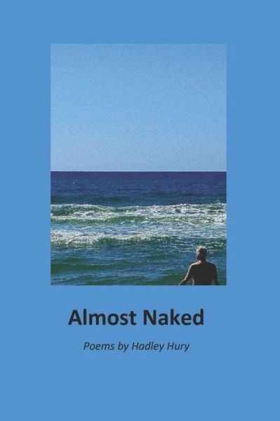 Cover for Hadley Hury · Almost Naked (Paperback Book) (2018)