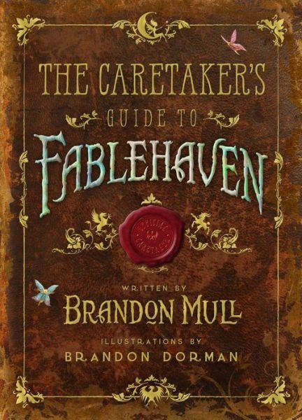 Cover for Brandon Mull · The Caretaker's Guide to Fablehaven (Innbunden bok) (2015)