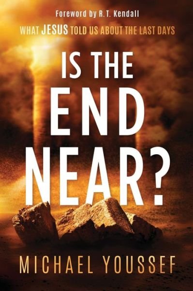 Is the End Near? - Michael Youssef - Books - Charisma House - 9781636410913 - October 4, 2022