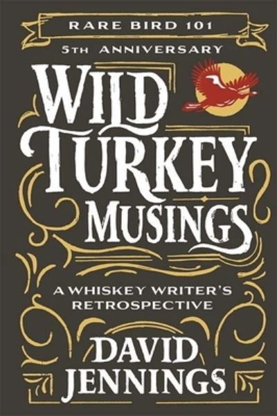 Cover for David Jennings · Wild Turkey Musings (Book) (2023)