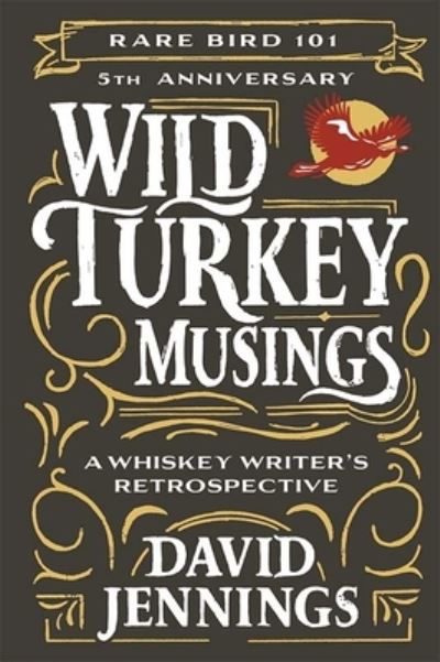 Cover for David Jennings · Wild Turkey Musings (Bok) (2023)