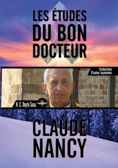 Cover for Claude Nancy · Les études du bon Docteur (Paperback Book) (2021)