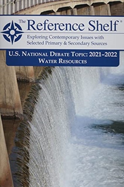 Cover for HW Wilson · Reference Shelf: National Debate Topic 2021/22 (Taschenbuch) (2021)
